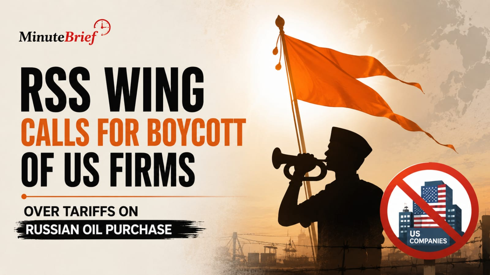 RSS Wing Demands Ban on US Firms Over Oil Tariffs