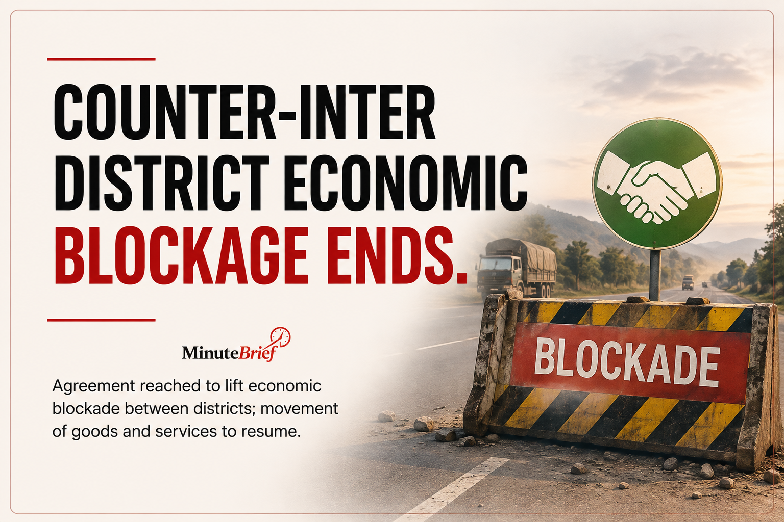 Kuki, the Major Northeast Indian Ethnic Group ends Counter Inter-District Economic Blockade