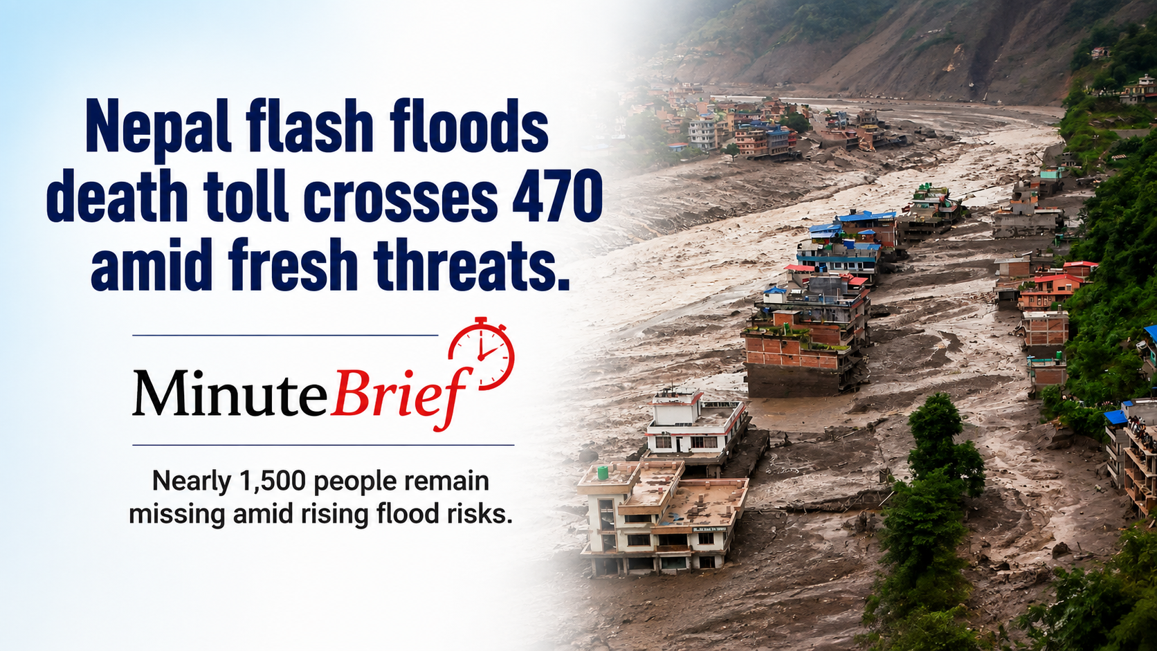 Nepal flash floods death toll crosses 470 amid fresh threats