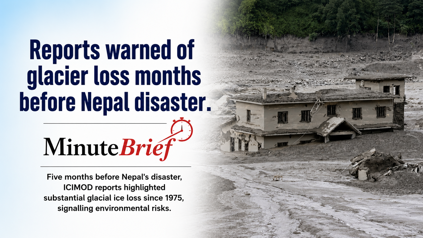 Reports warned of glacier loss months before Nepal disaster