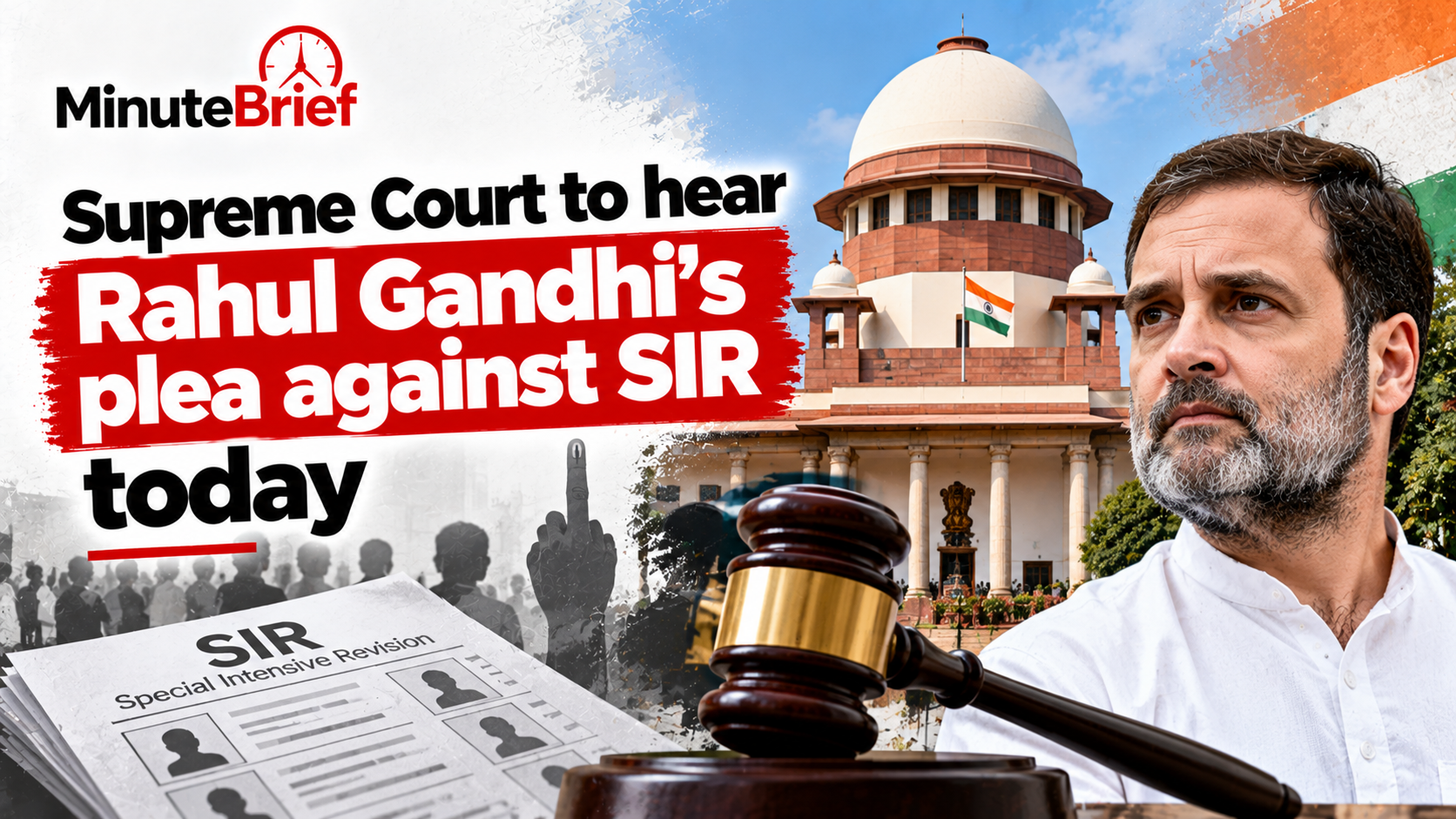 Supreme Court to hear Rahul Gandhi's plea against SIR today