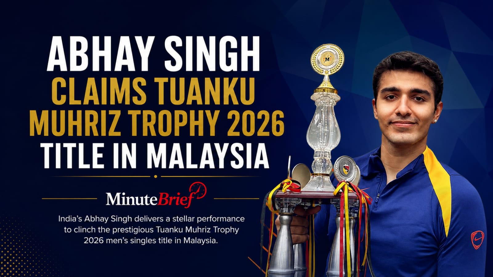 Abhay Singh Claims Tuanku Muhriz Trophy 2026 Title in Malaysia