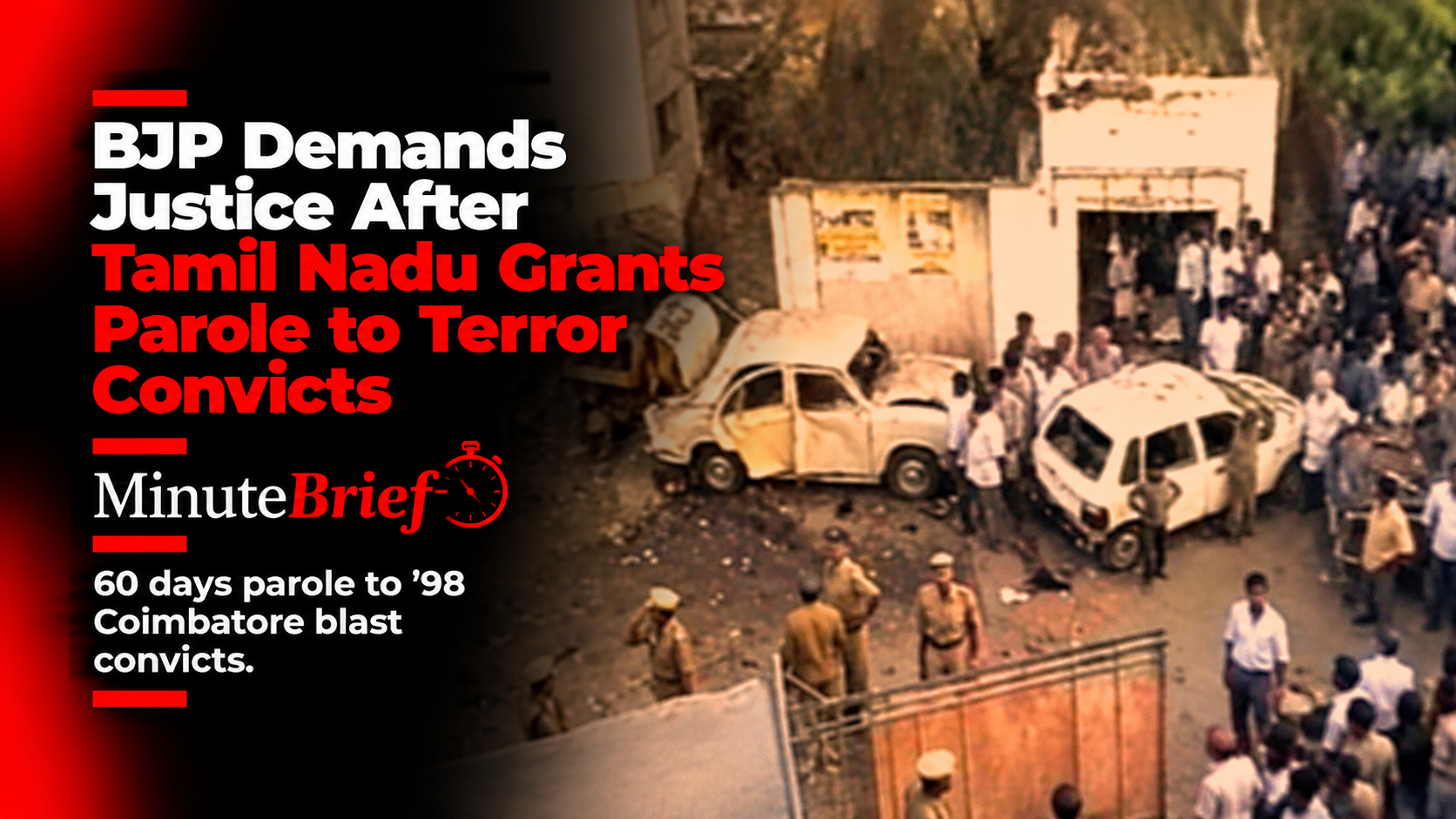 BJP Demands Justice After Tamil Nadu Grants Parole to Terror Convicts