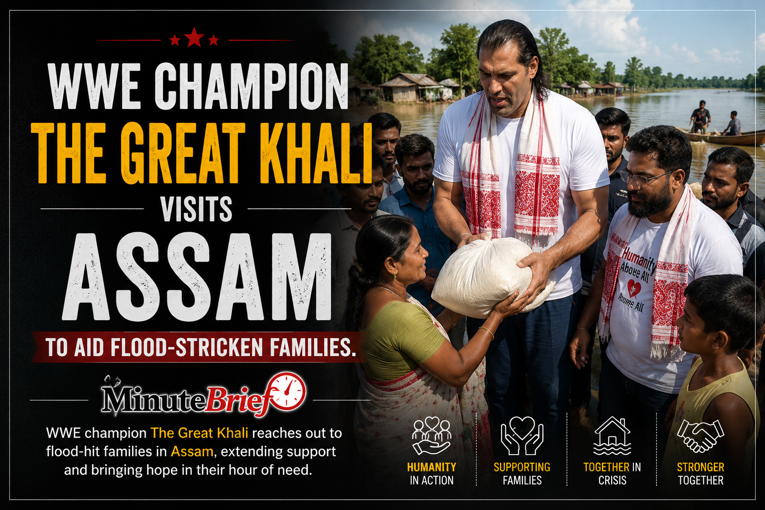 WWE’s The Great Khali Lends Support to Assam Flood Victims with Relief and New Housing Programs