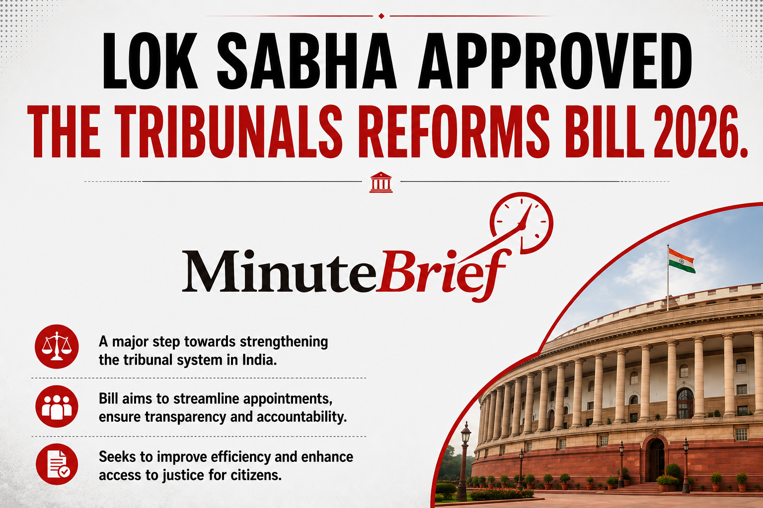 The Tribunals Reforms Bill 2026, Approved in Lok Sabha