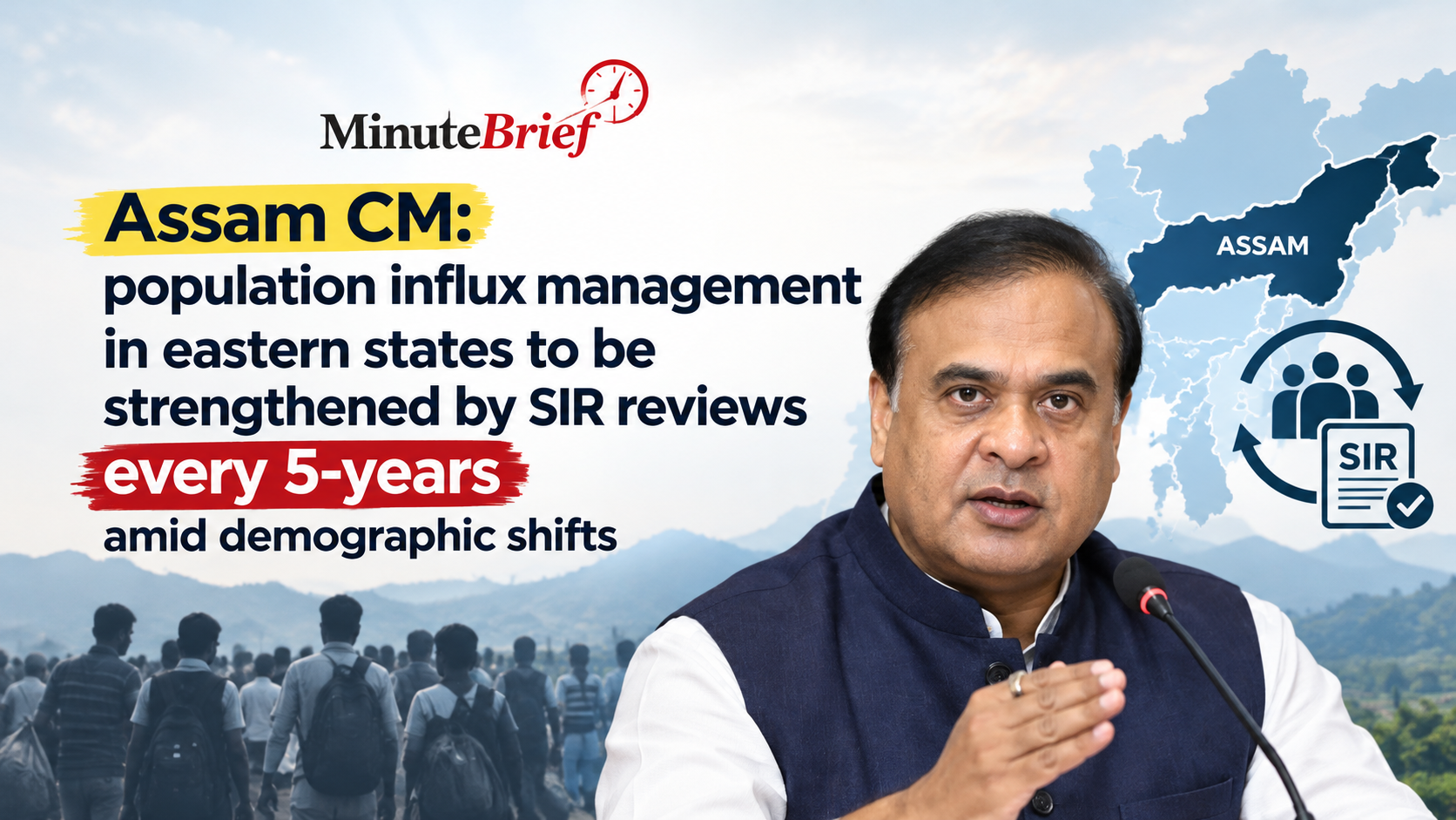Five-Year Monitoring of Special Investment Regions Proposed by Assam CM to Address Migration Challenges