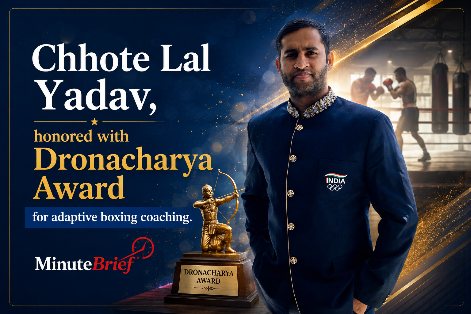 Chhote Lal Yadav Honoured with Dronacharya Award for Innovative Coaching of Indian Boxing Champions