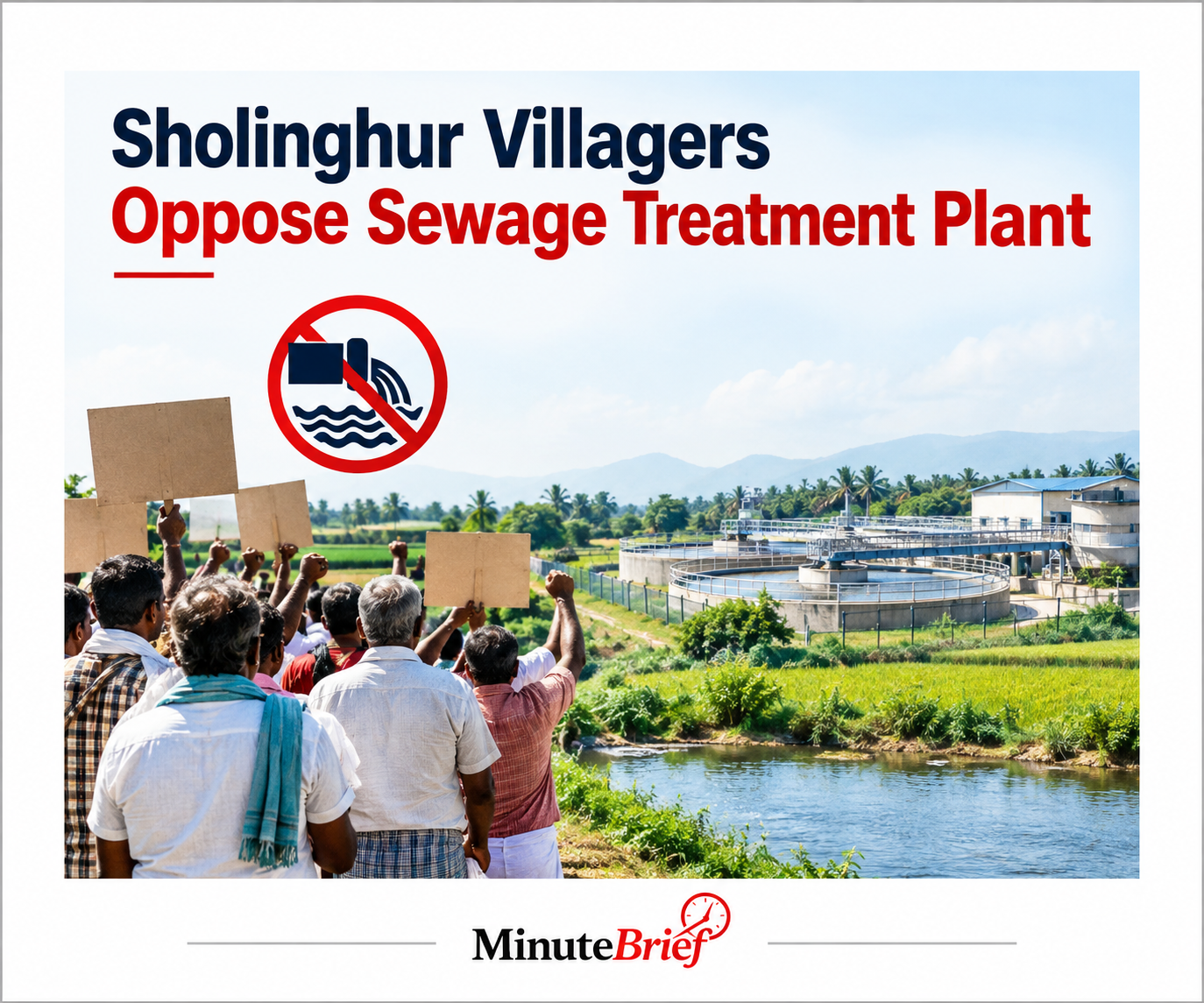 Villagers oppose sewage treatment plant near Sholinghur in Ranipet