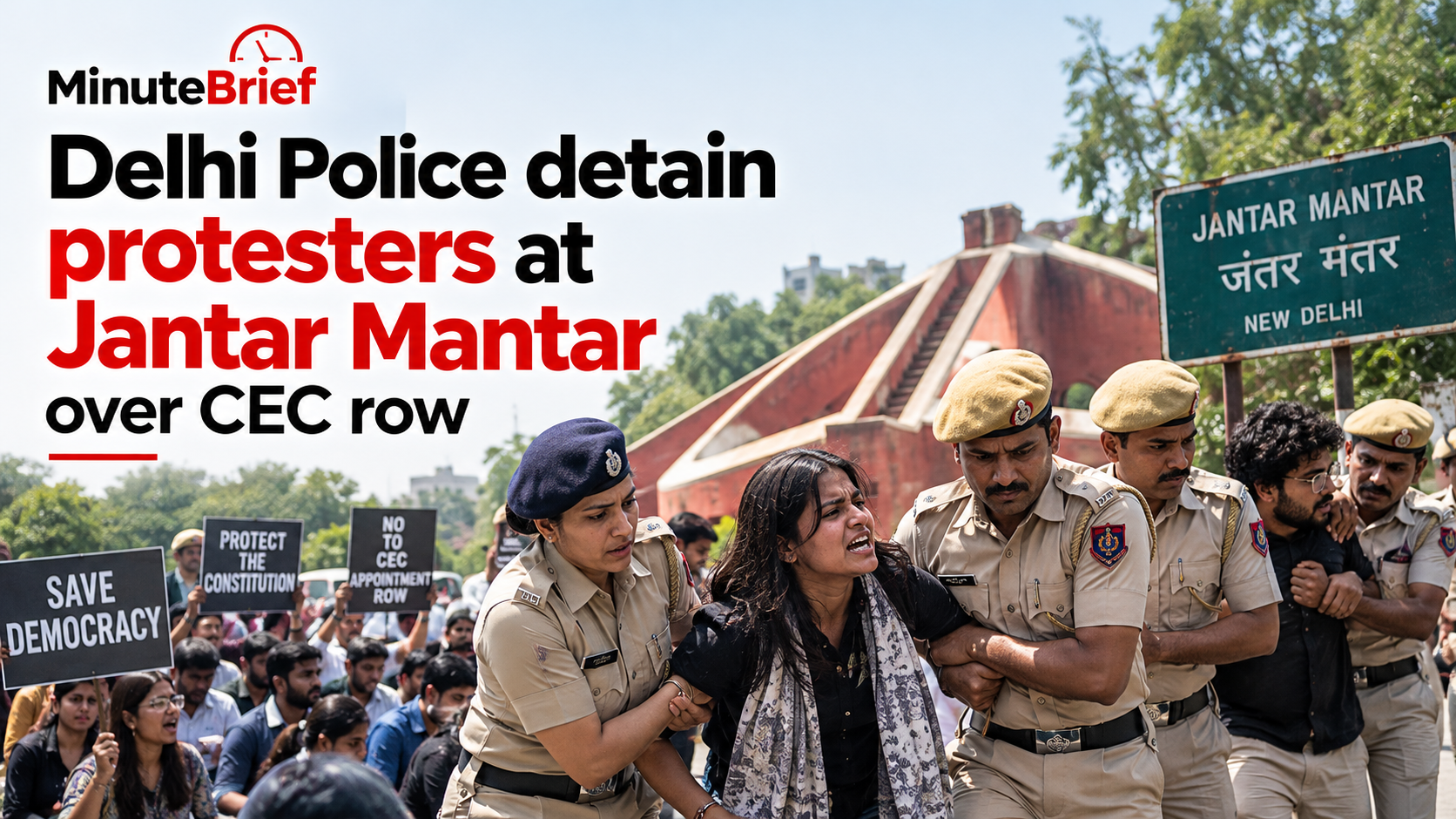 Delhi Police detain protesters at Jantar Mantar over CEC row