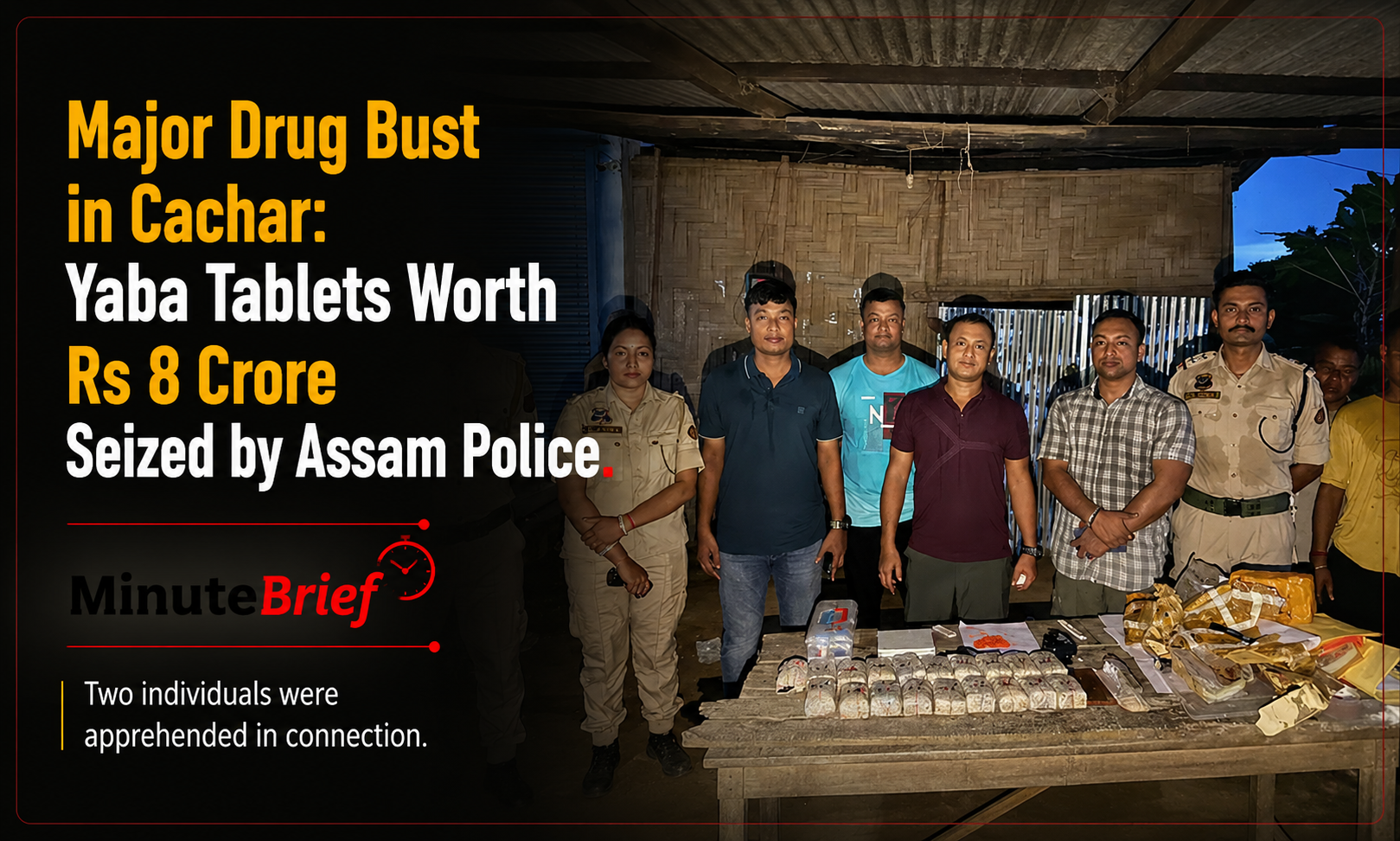 Major Drug Bust in Cachar: Yaba Tablets Worth Rs 8 Crore Seized by Assam Police