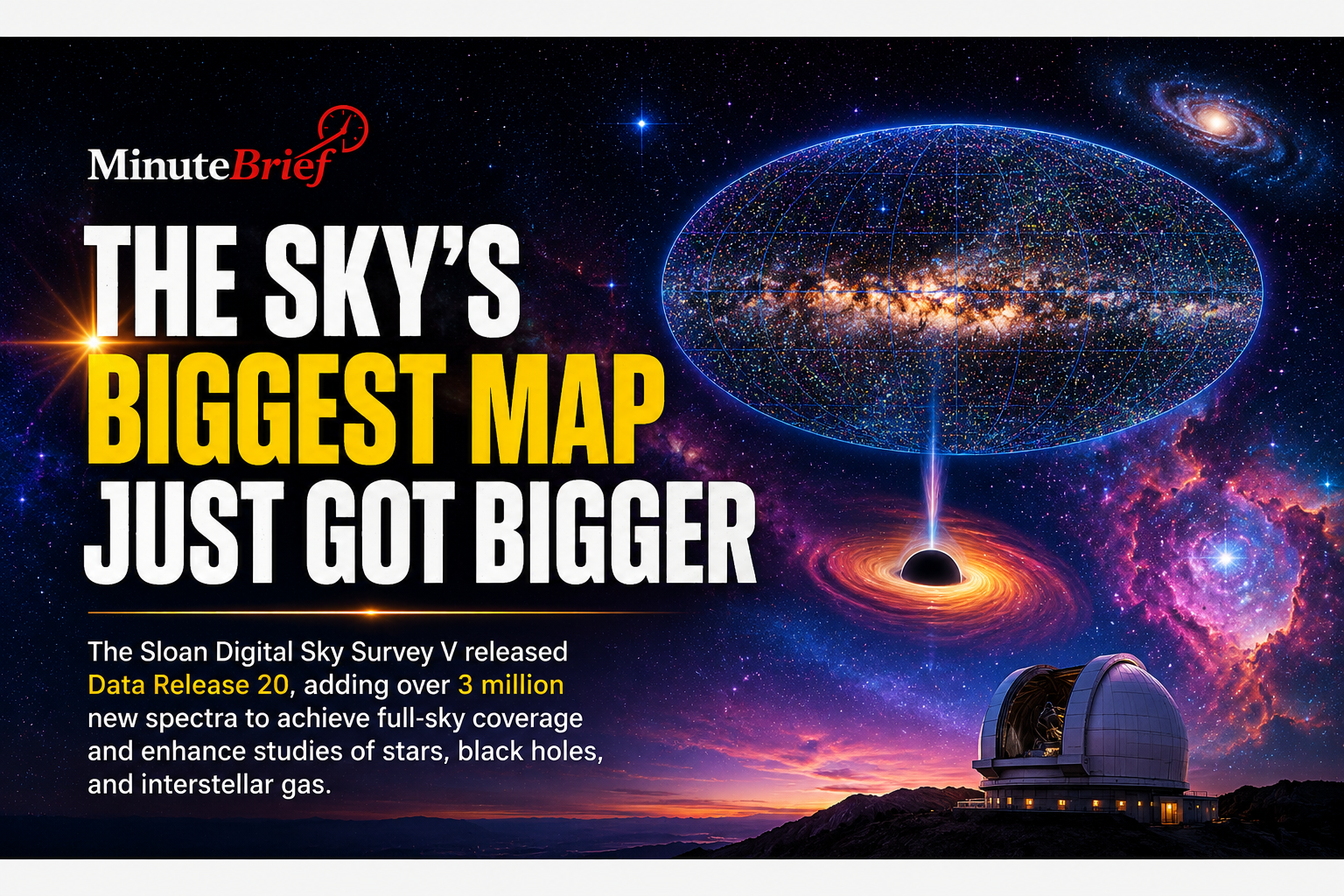The Sky’s Biggest Map Just Got Bigger