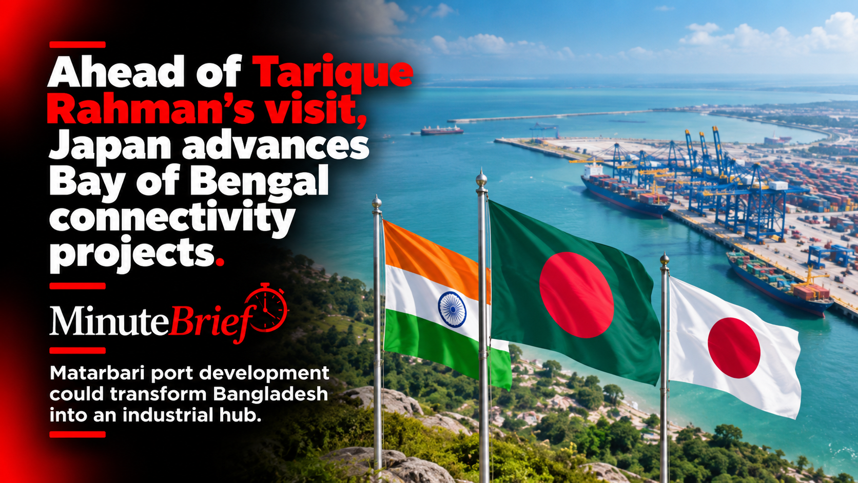 Ahead of Tarique Rahman’s visit, Japan advances Bay of Bengal connectivity projects