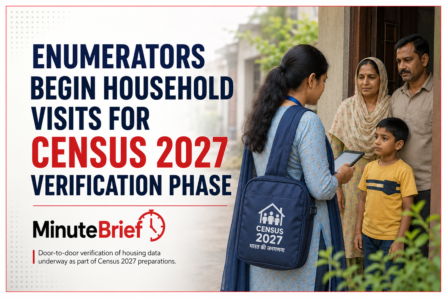 Enumerators begin household visits for Census 2027 verification phase