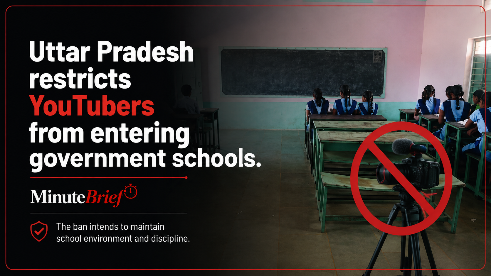 Uttar Pradesh restricts YouTubers from entering government schools