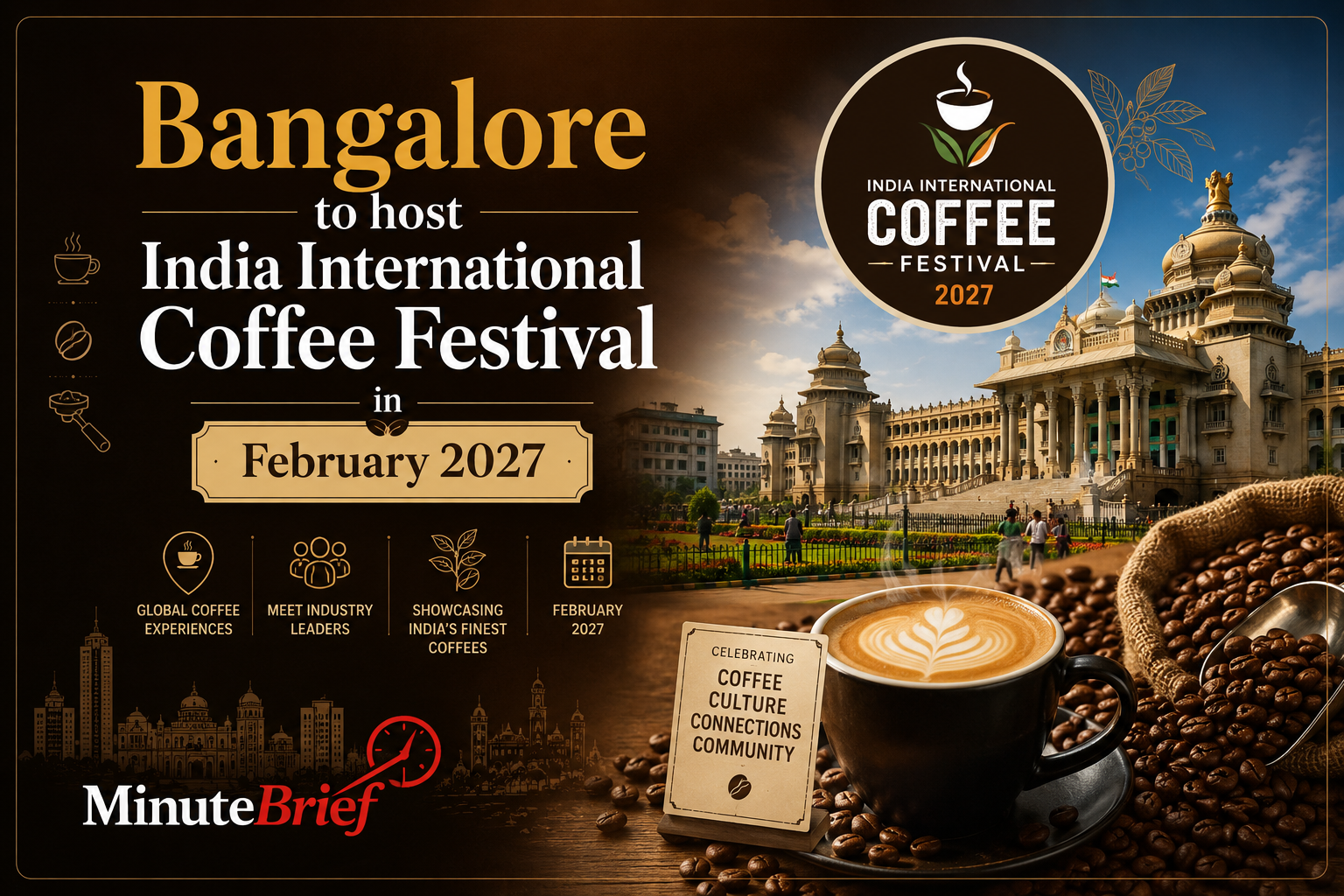 Bengaluru to Host Third India International Coffee Festival in 2027