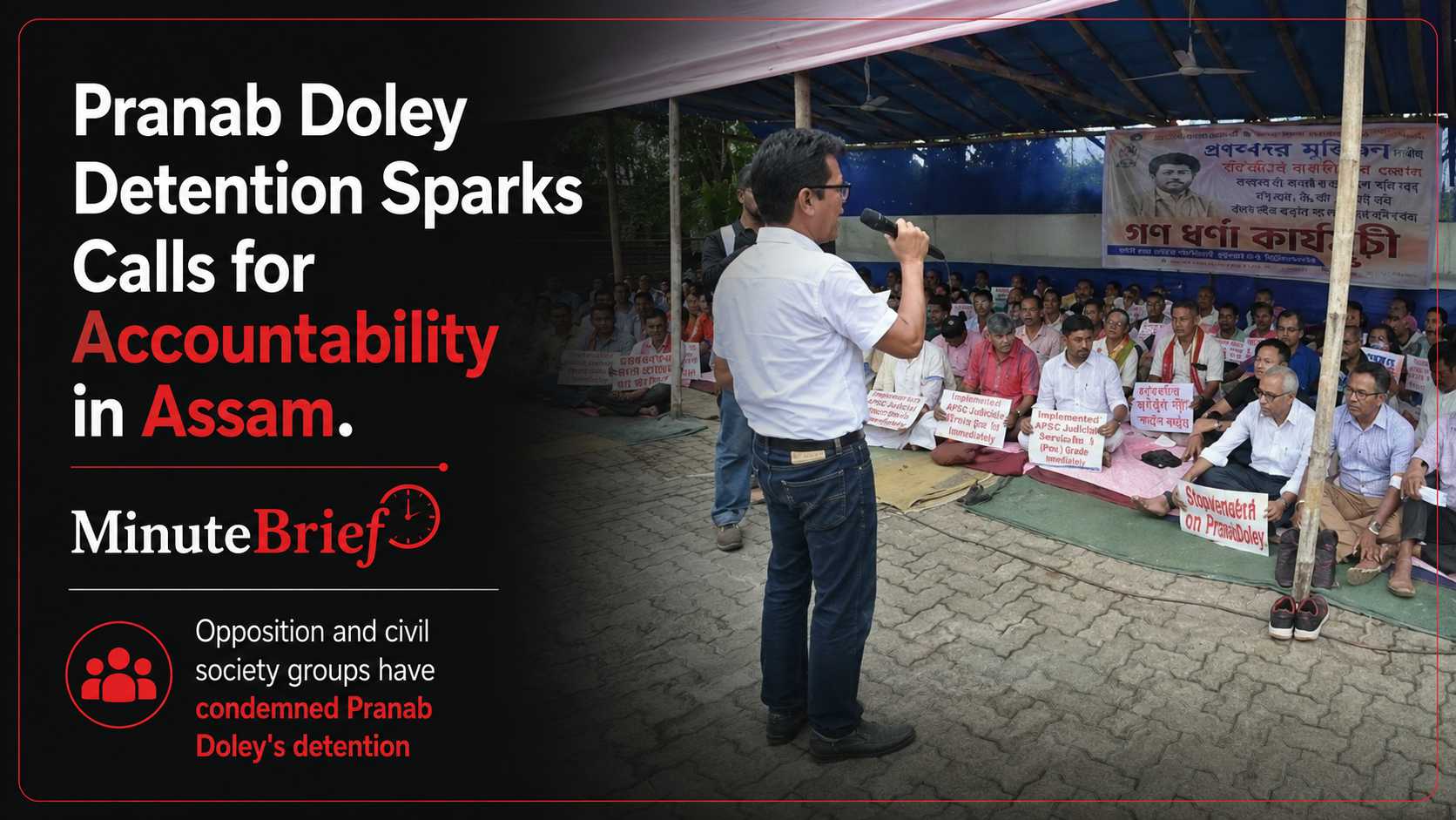 Pranab Doley Detention Sparks Calls for Accountability in Assam