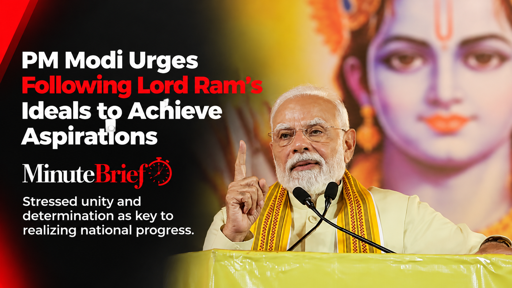 PM Modi Urges Following Lord Ram’s Ideals to Achieve Aspirations