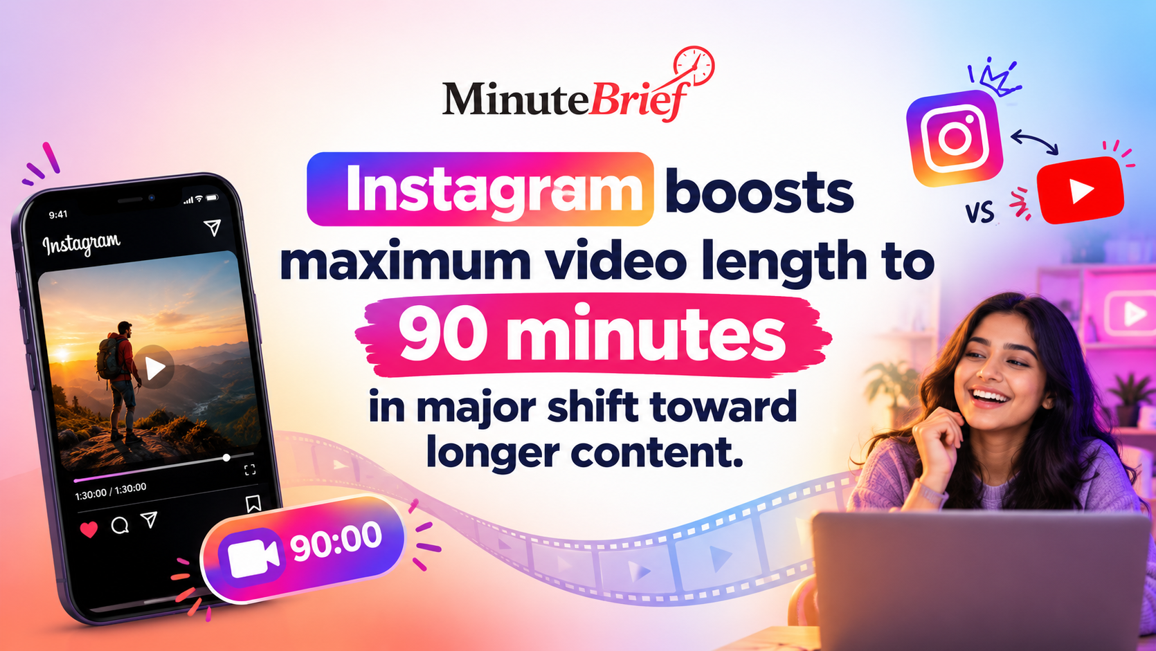YouTube's Rival is Here! Instagram Level Ups with 90-Minute Videos for Creators and Users