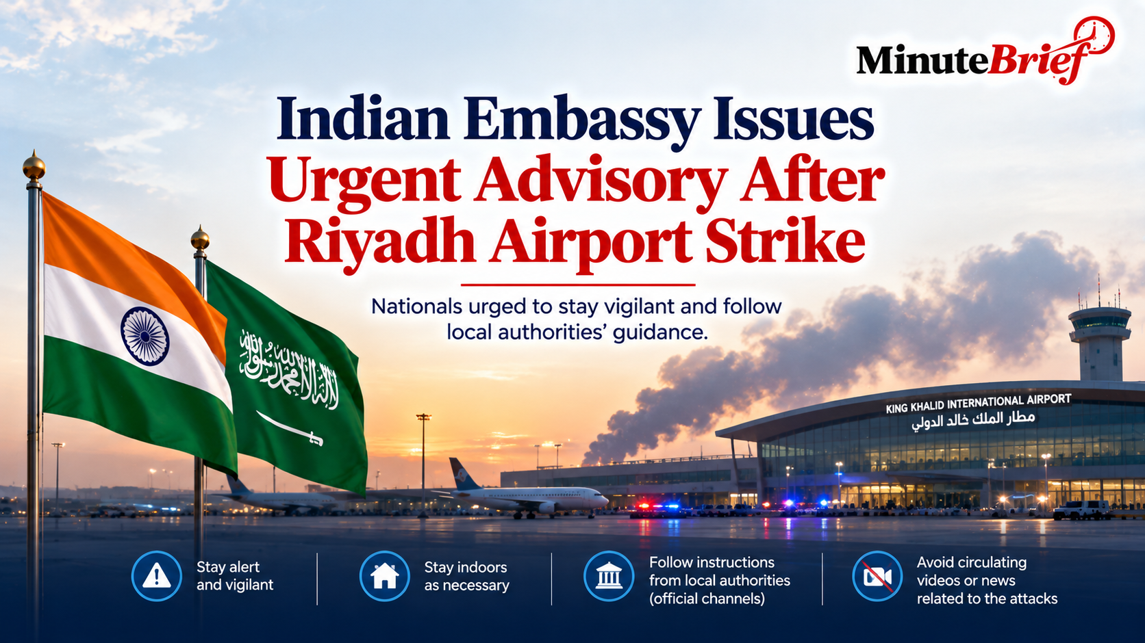 Fatal Strike at Riyadh Airport Prompts Indian Embassy Warning