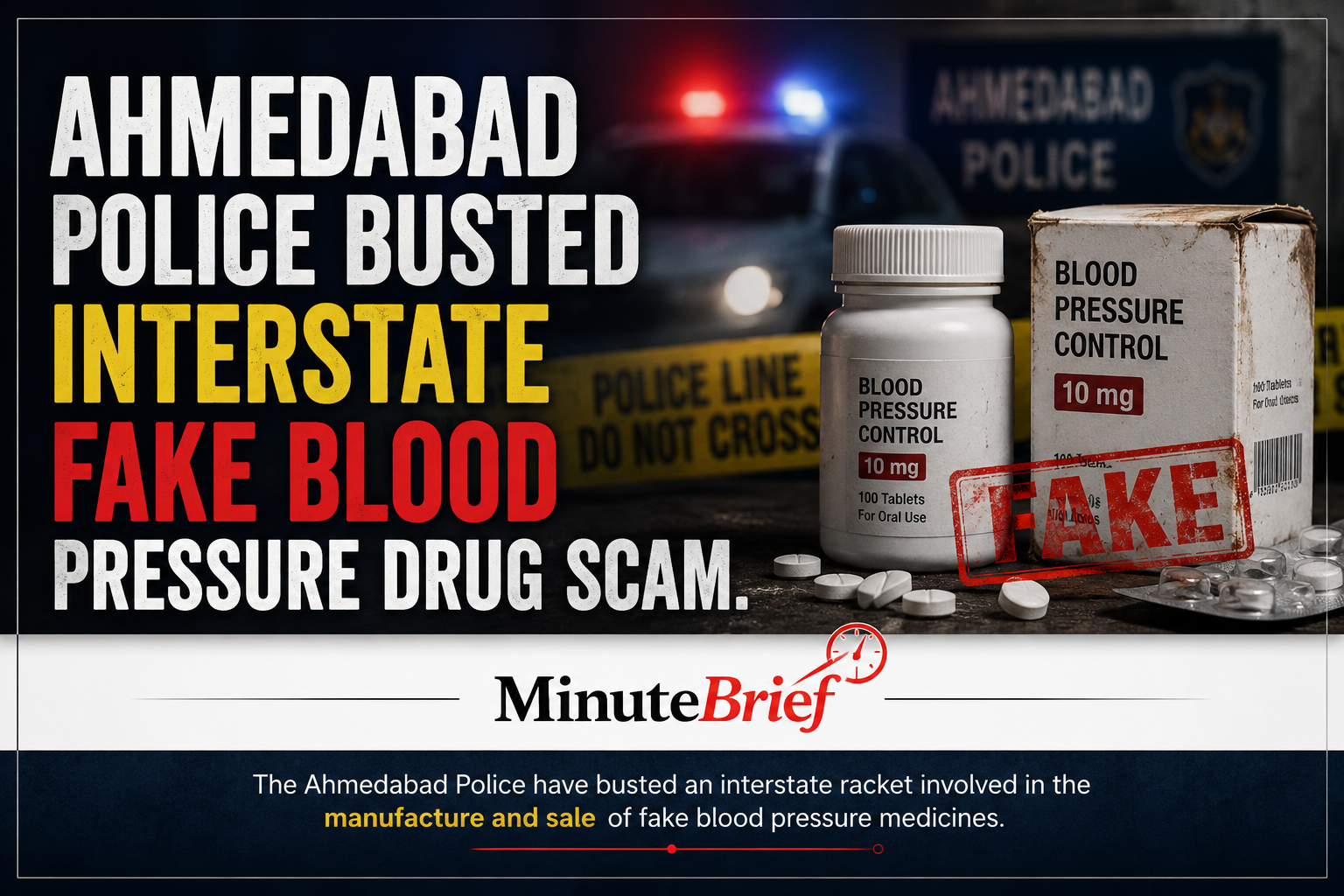 Ahmedabad Crime Branch Dismantles Interstate Fake Blood Pressure Drug Network Involving Lucknow