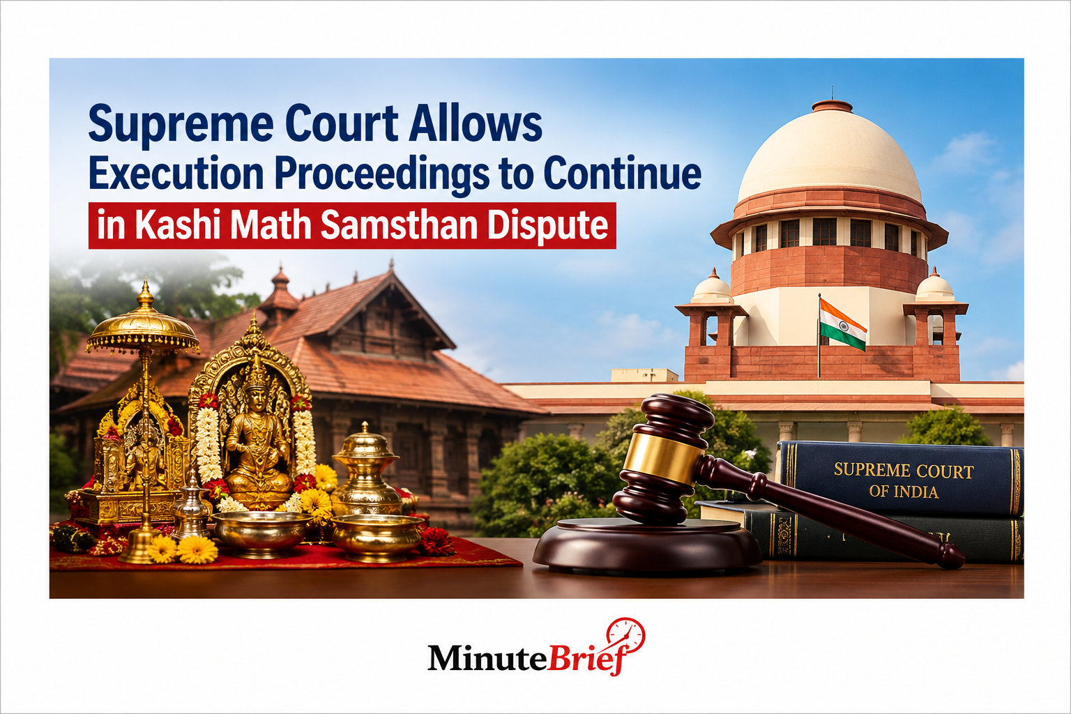 Supreme Court allows Kerala HC to proceed with Kashi Math case execution