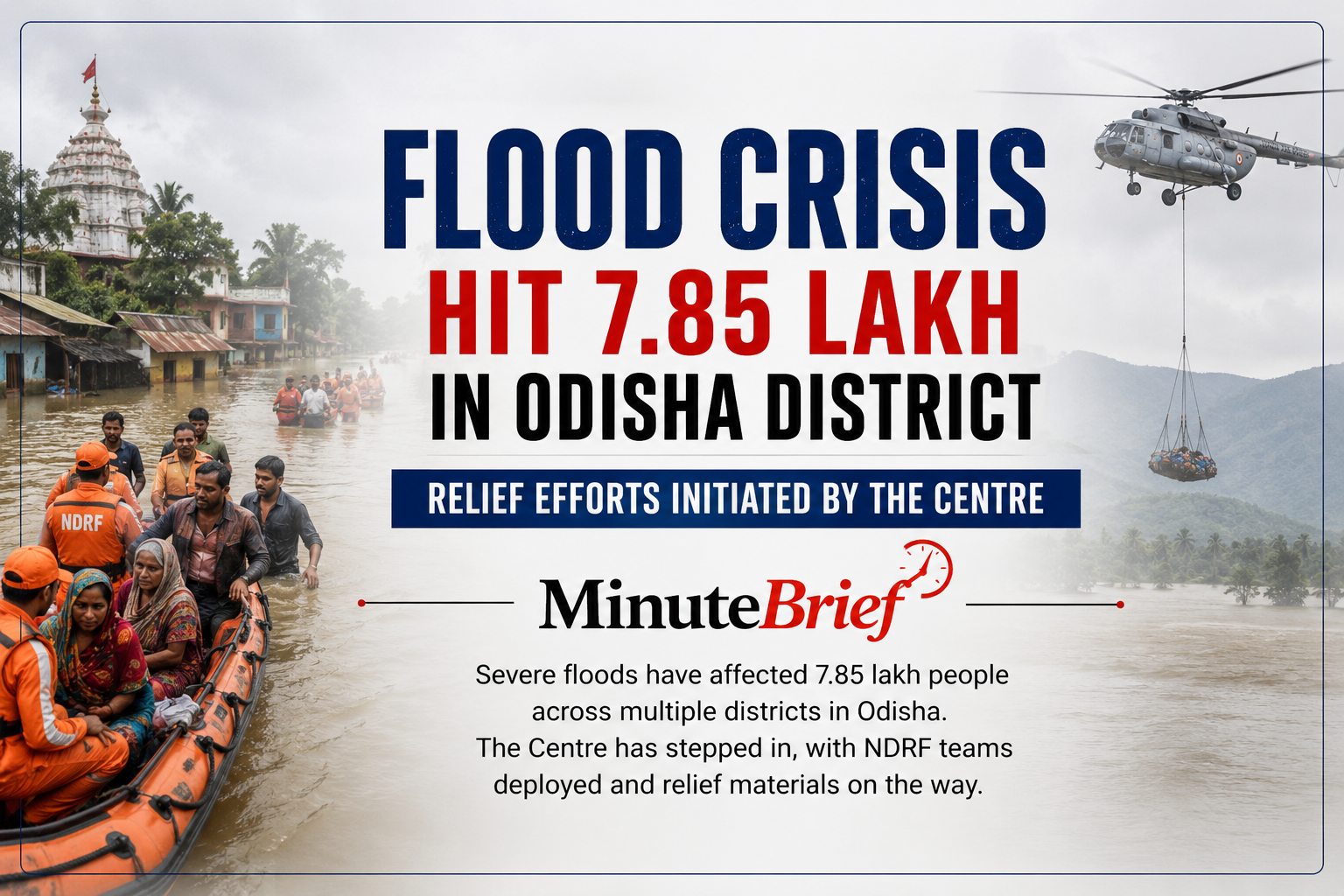 Over 7.85 Lakh Residents Affected by Severe Flooding in 6 Odisha Districts, Government Initiates Relief Efforts