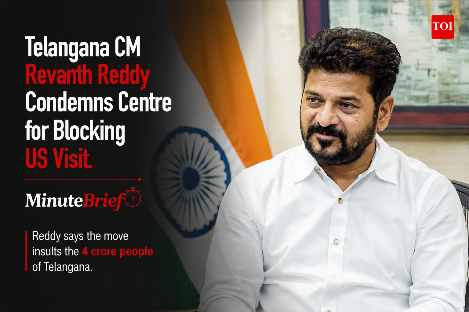 Telangana CM Revanth Reddy Condemns Centre for Blocking US Visit