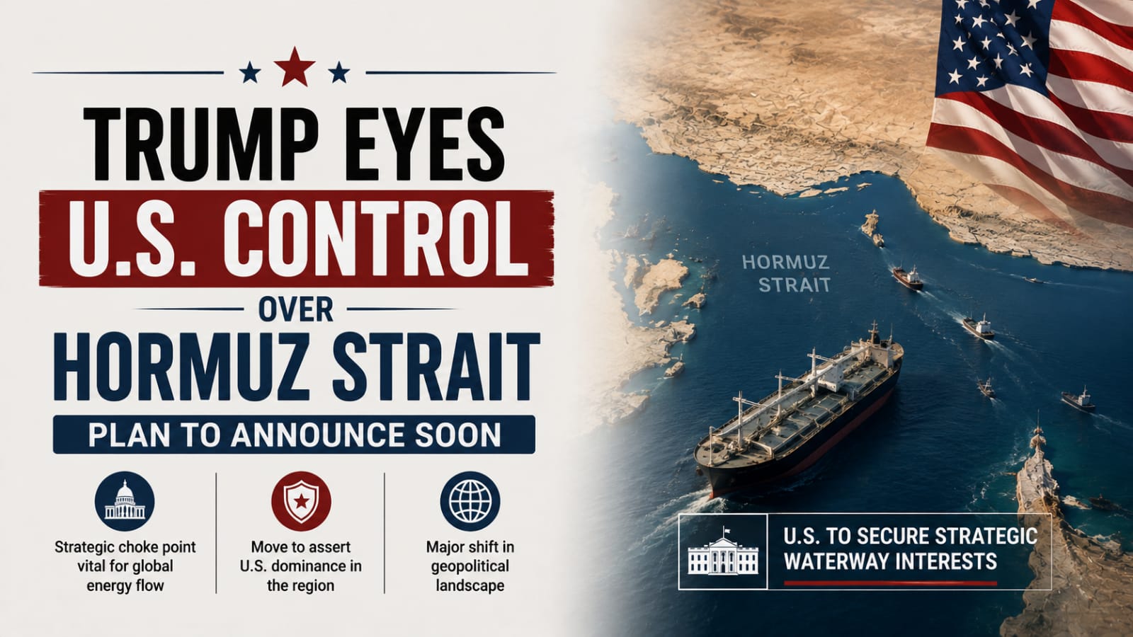 Trump Plans to Declare Hormuz Strait US Territory Soon