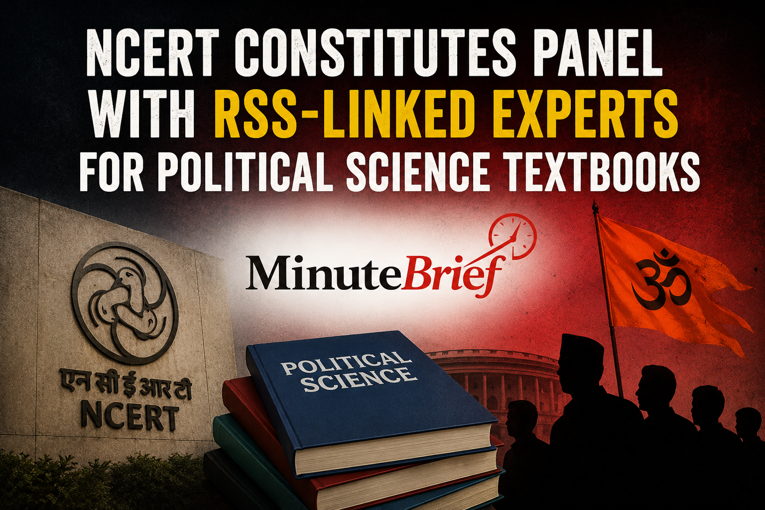 NCERT Constitutes Panel With RSS-Linked Experts for Political Science Textbooks