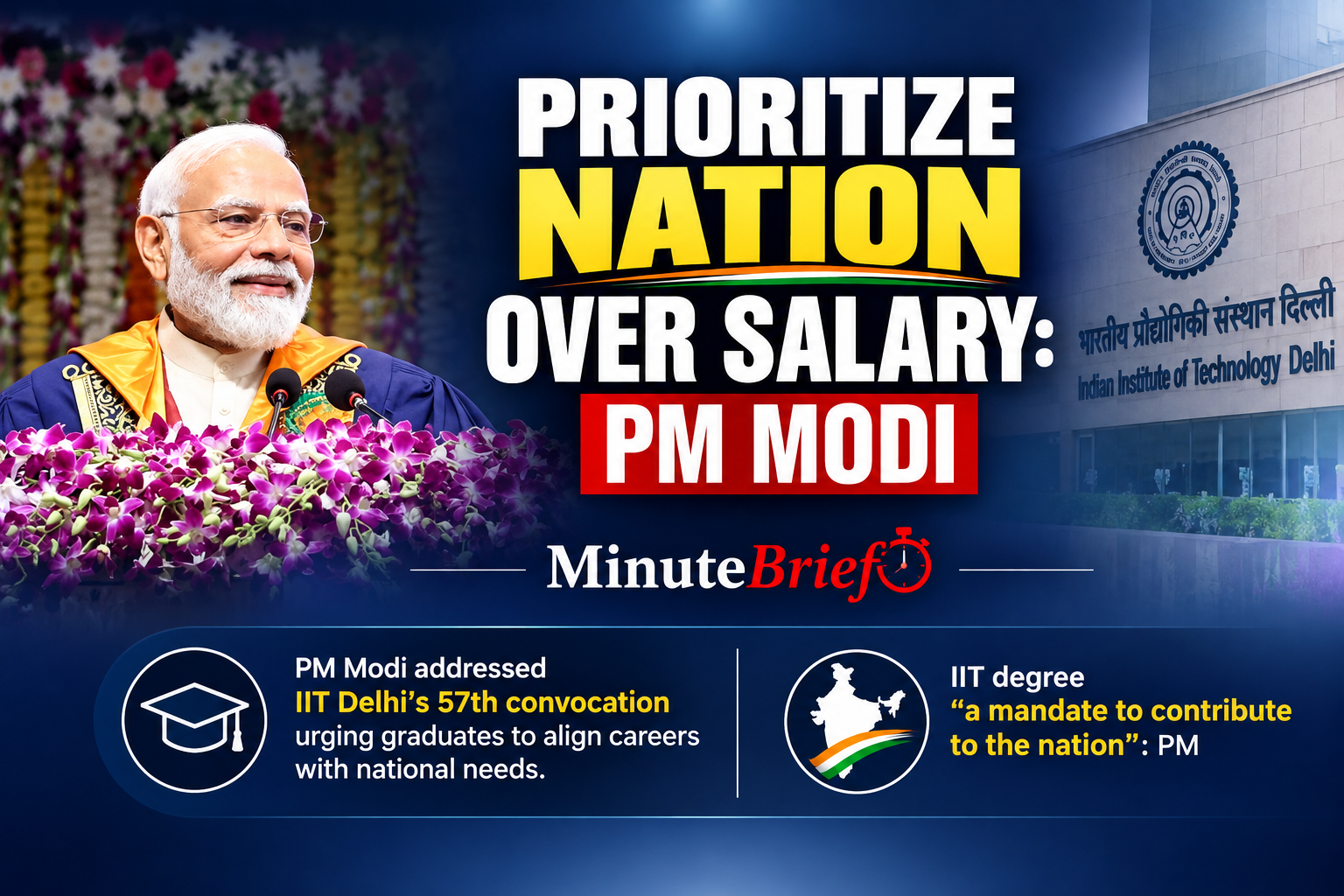 Prioritize nation over salary: PM Modi urges IIT Delhi graduates