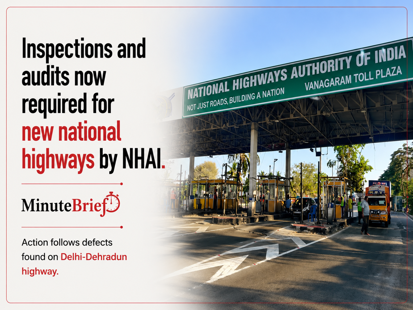 Inspections and audits now required for new national highways by NHAI