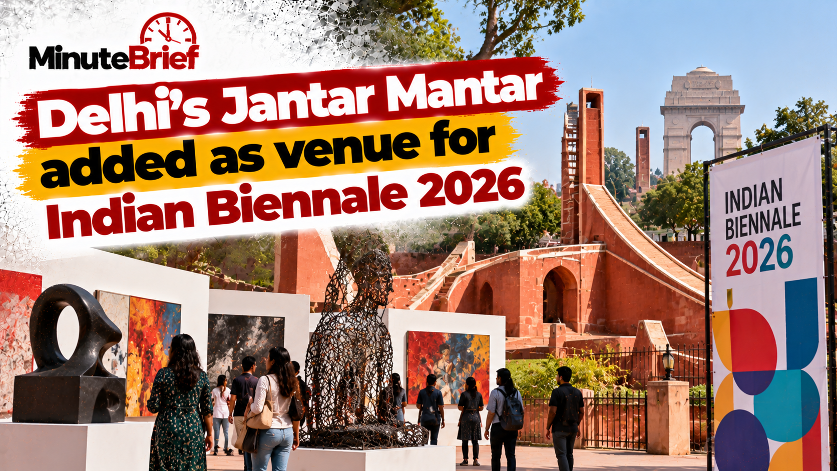 Delhi's Jantar Mantar added as venue for Indian Biennale 2026