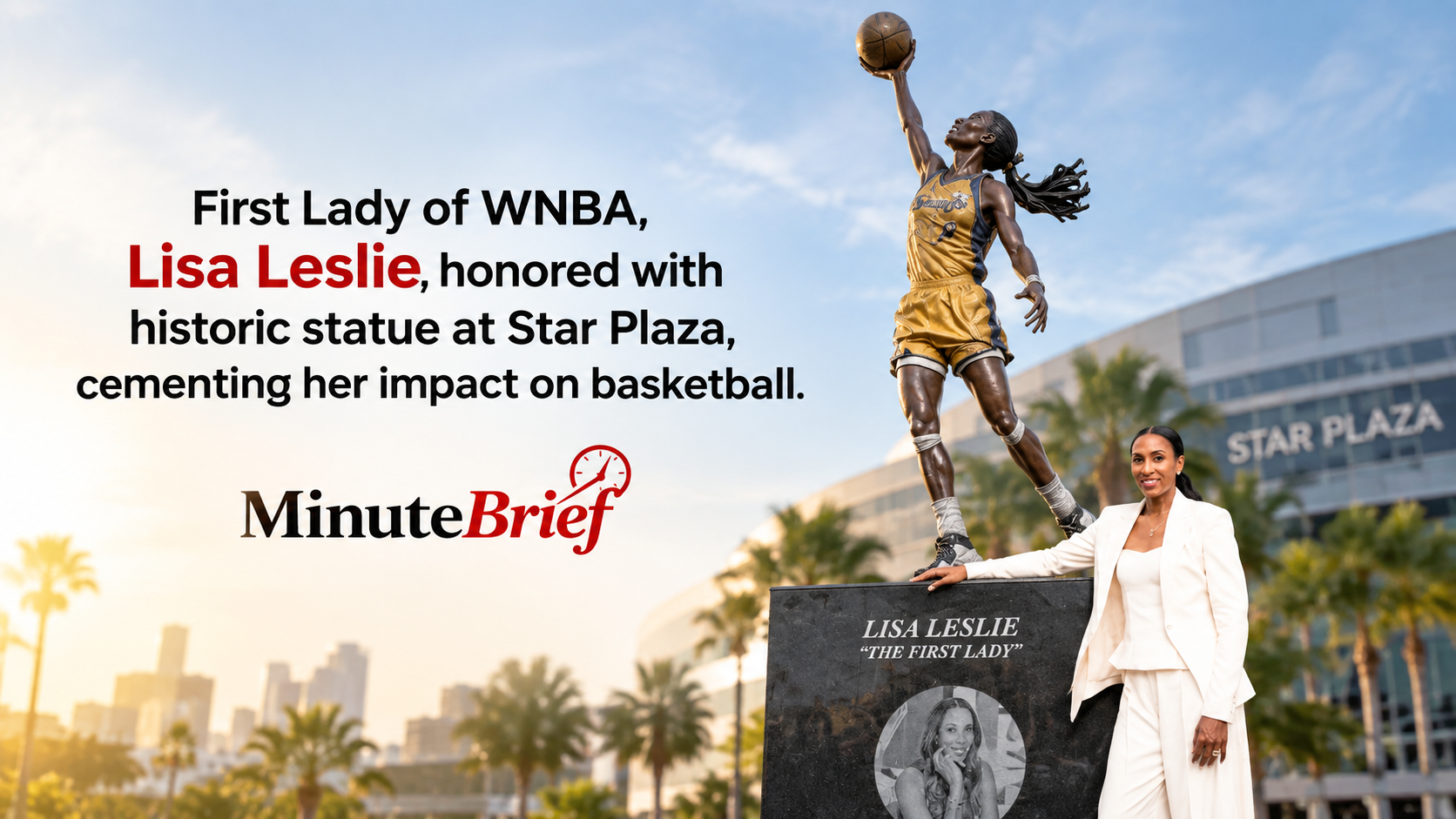Lisa Leslie Becomes First Los Angeles Sparks Player Honored with Statue at Star Plaza Outside Crypto.com Arena