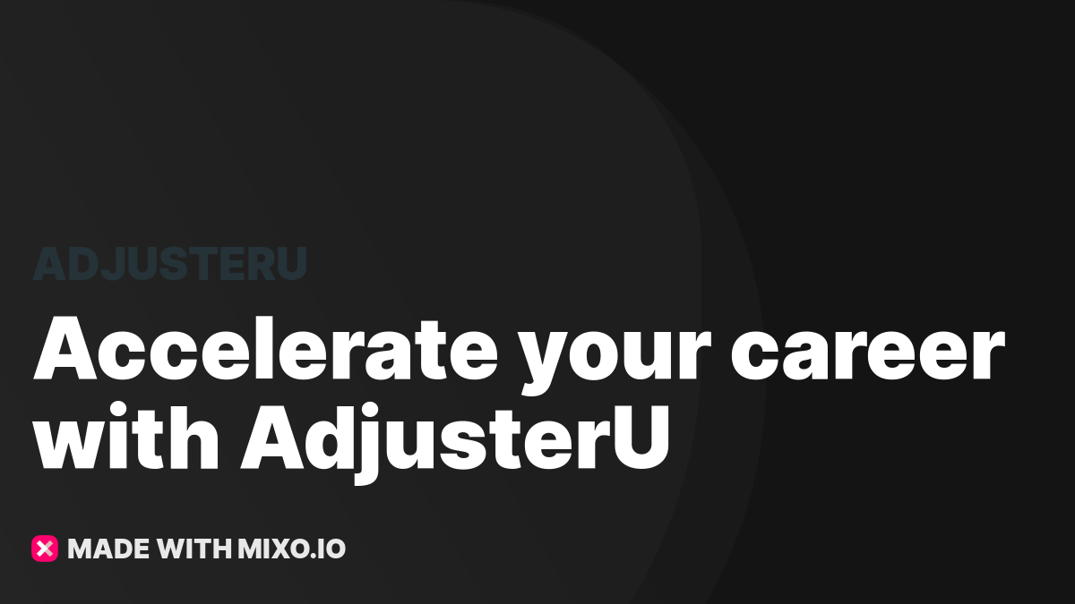 Adjuster University Online Independent Insurance Adjuster Education