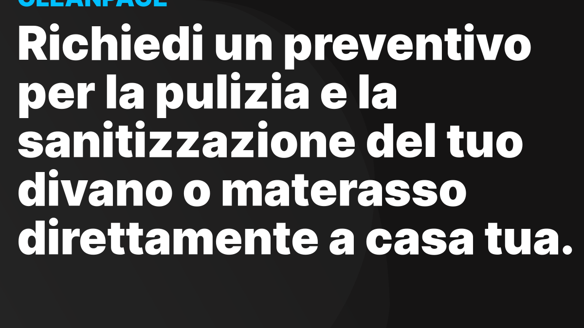 Pronto Divano  Preventivi per la pulizia a domicilio