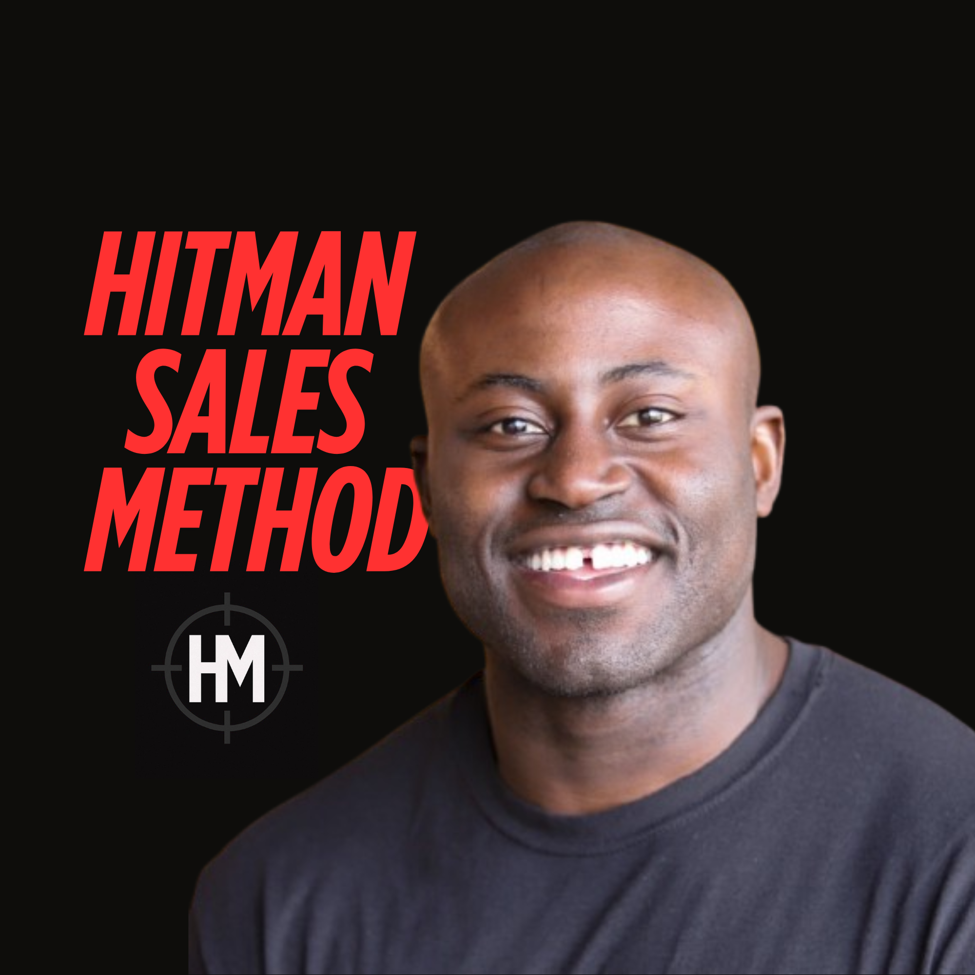 Hitman Sales Method
