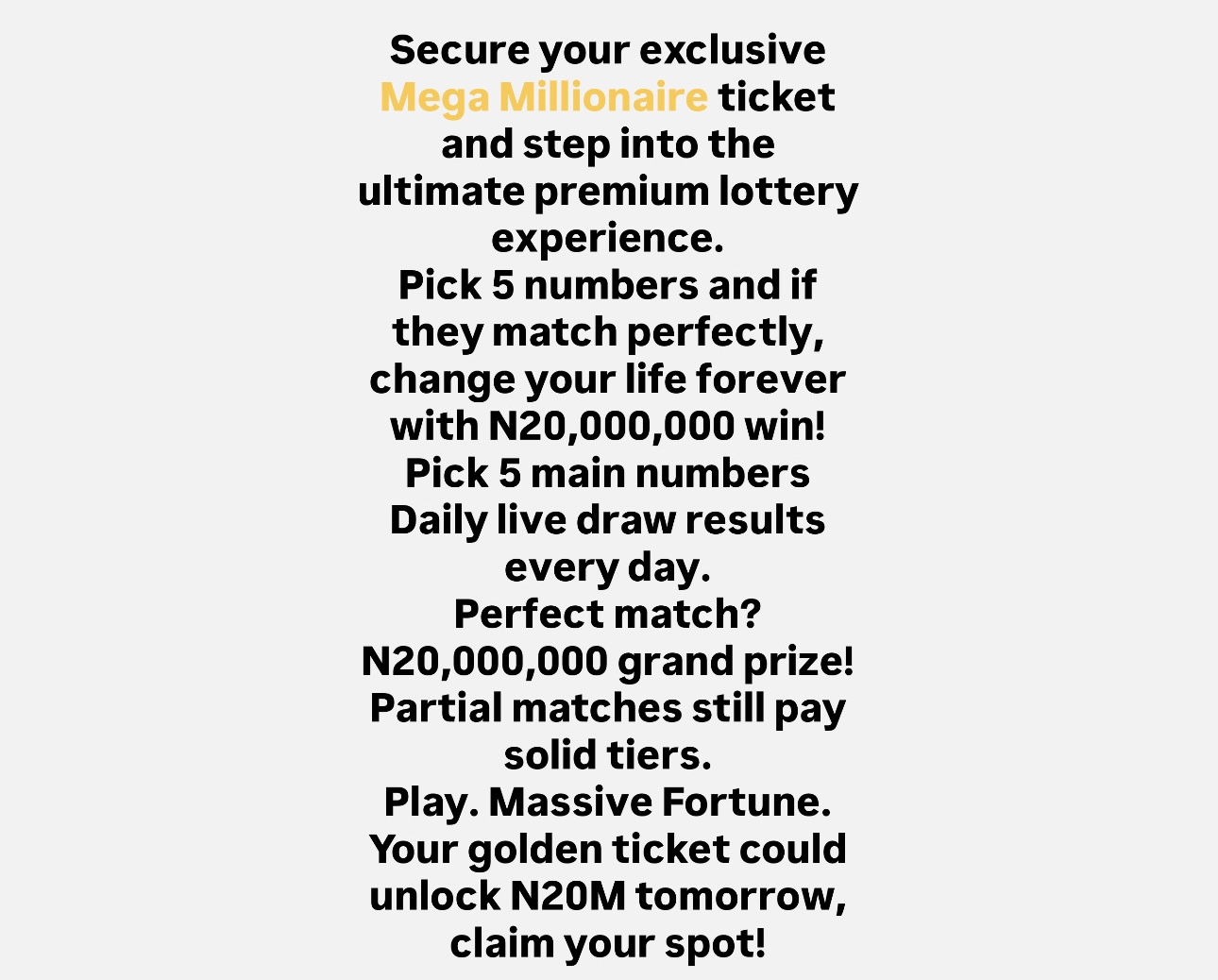 <span><span style="color:#f8ca00">Mega Millionaire </span></span>