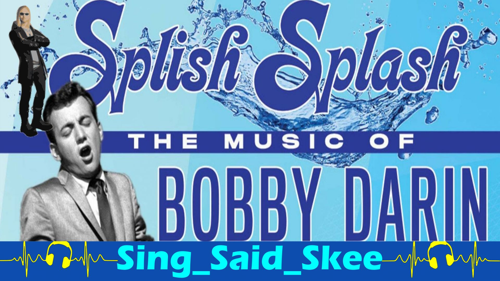 ⁣Splish Splash - Bobby Darin - Sing_Said_Skee