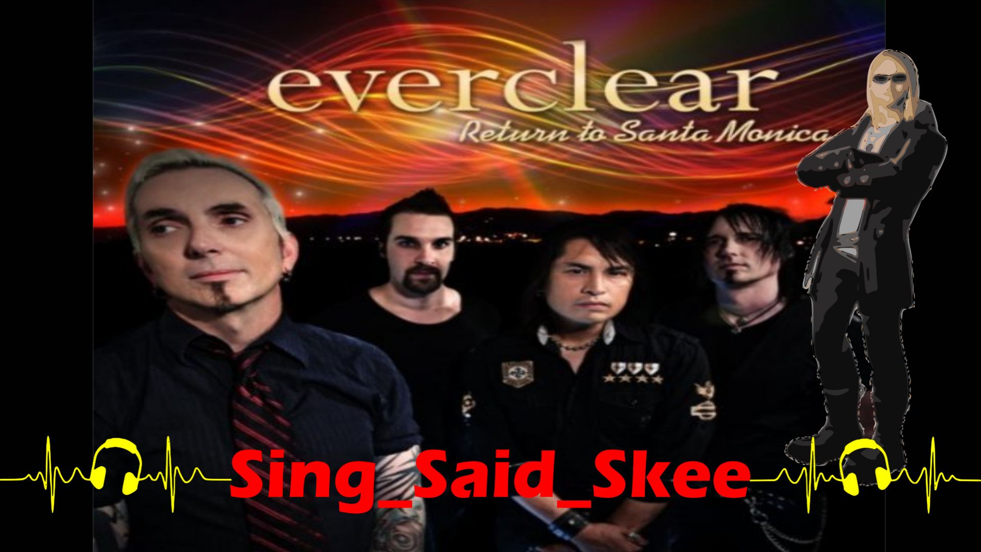 ⁣Santa Monica - Everclear - Sing_Said_Skee