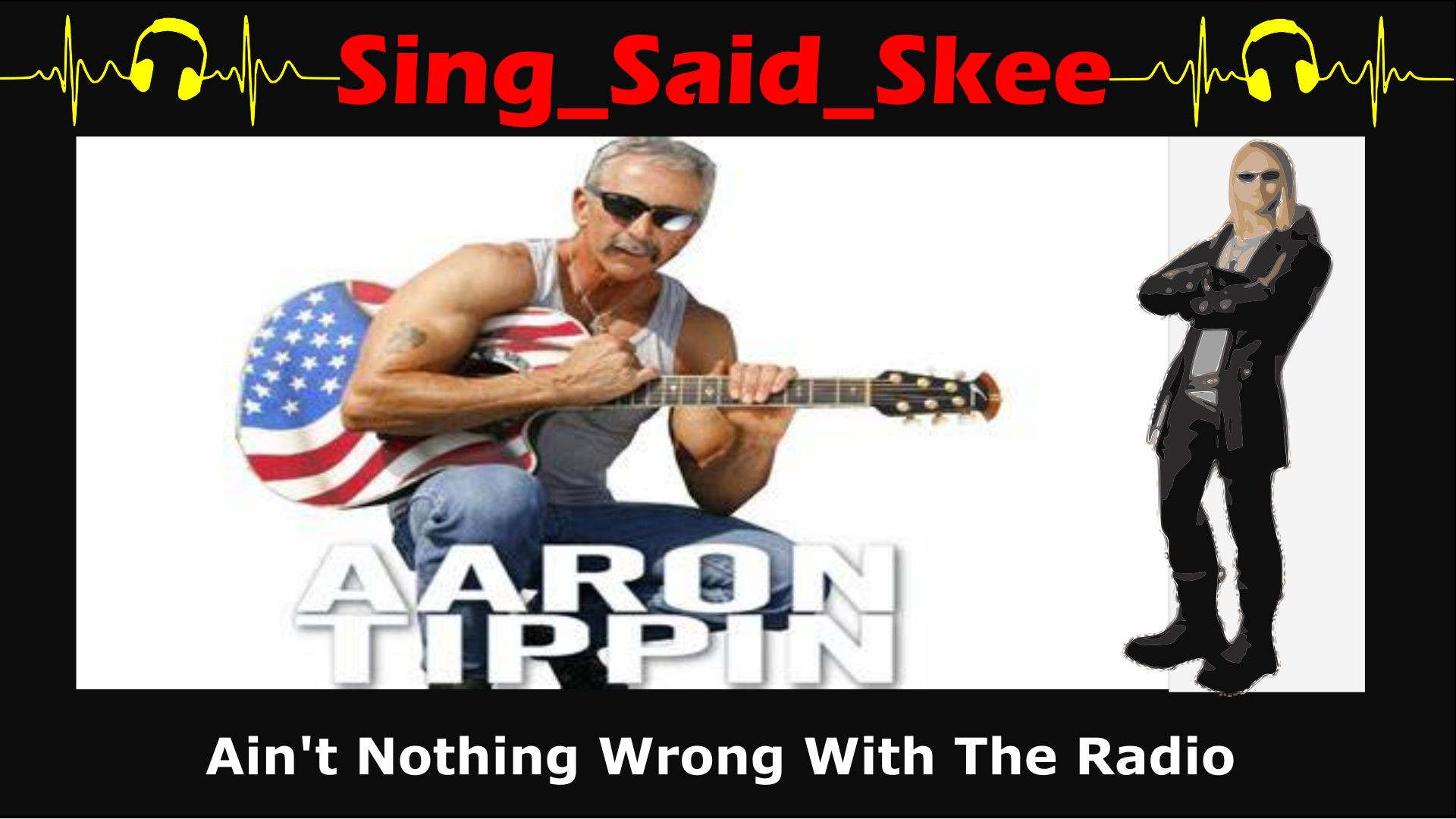 ⁣There Ain't Nothin' Wrong With The Radio - Aaron Tippin - Sing_Said_Skee