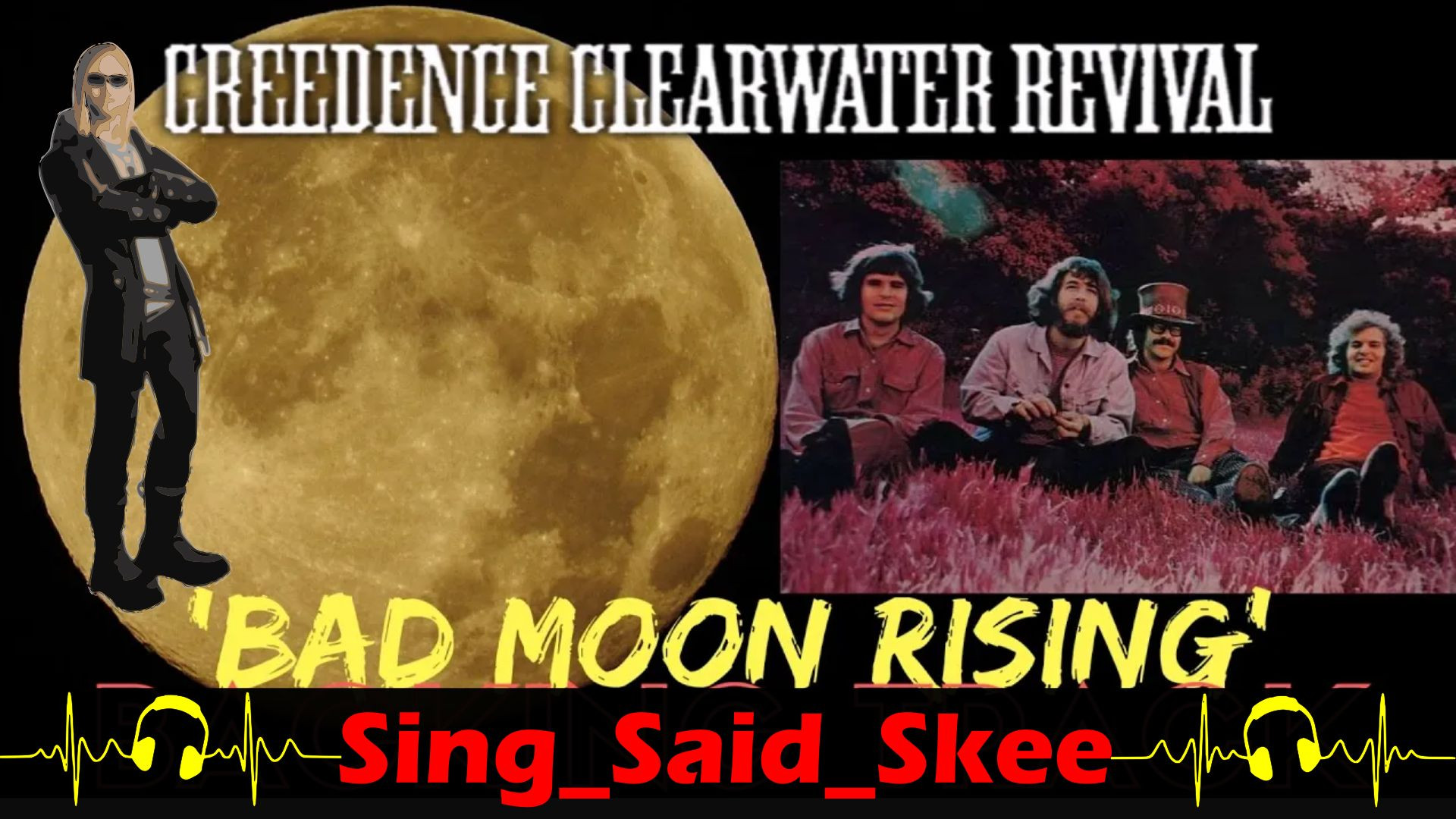 ⁣Bad Moon Rising - Creedence Clearwater Revival - Sing_Said_Skee