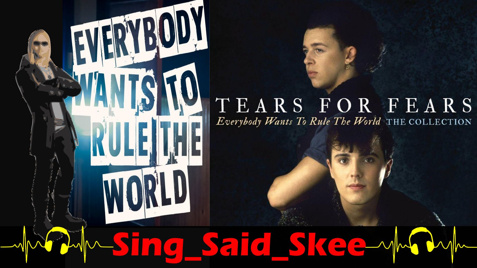 ⁣Everybody Wants To Rule The World - Tears For Fears - Sing_Said_Skee