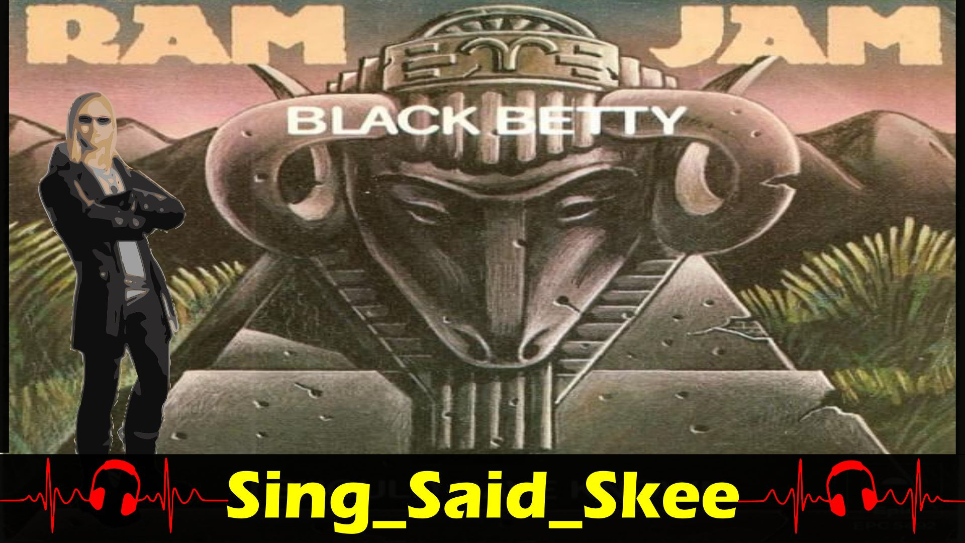 ⁣Black Betty - Ram Jam - Sing_Said_Skee