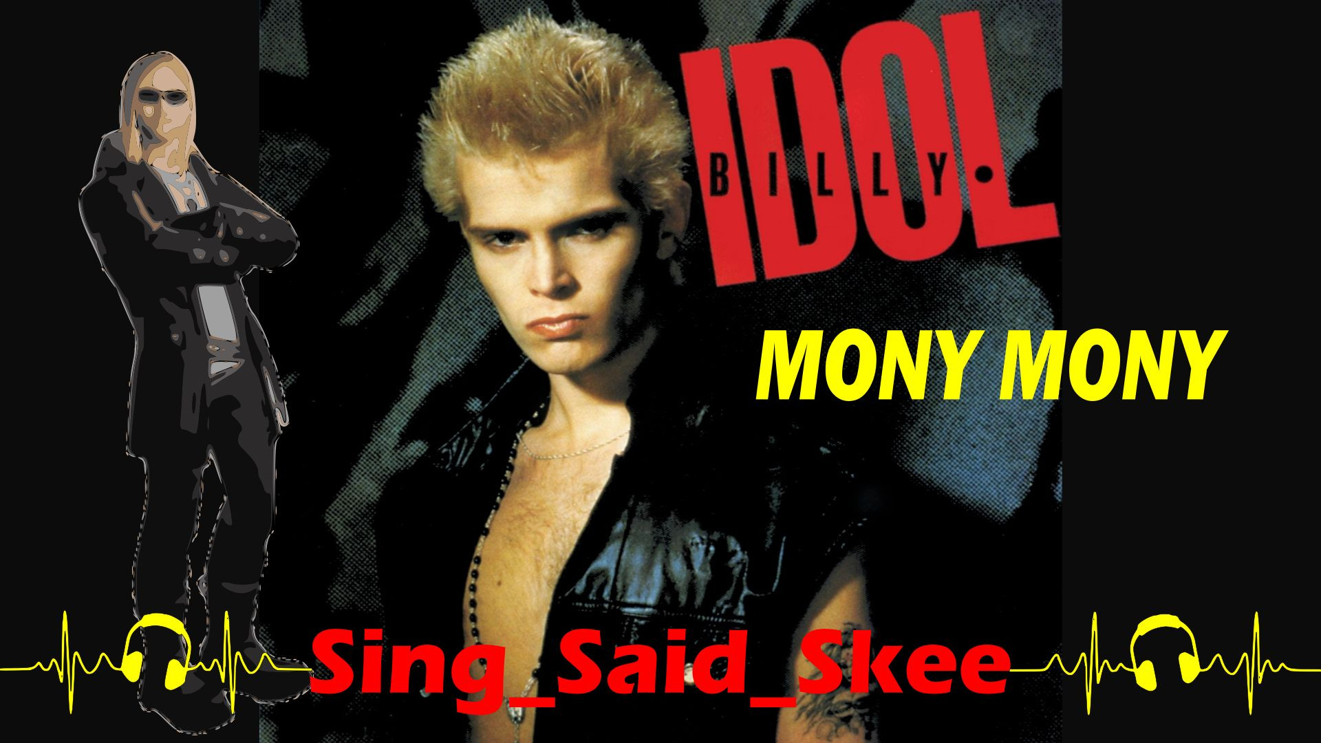 ⁣Mony Mony - Billy Idol - Sing_Said_Skee