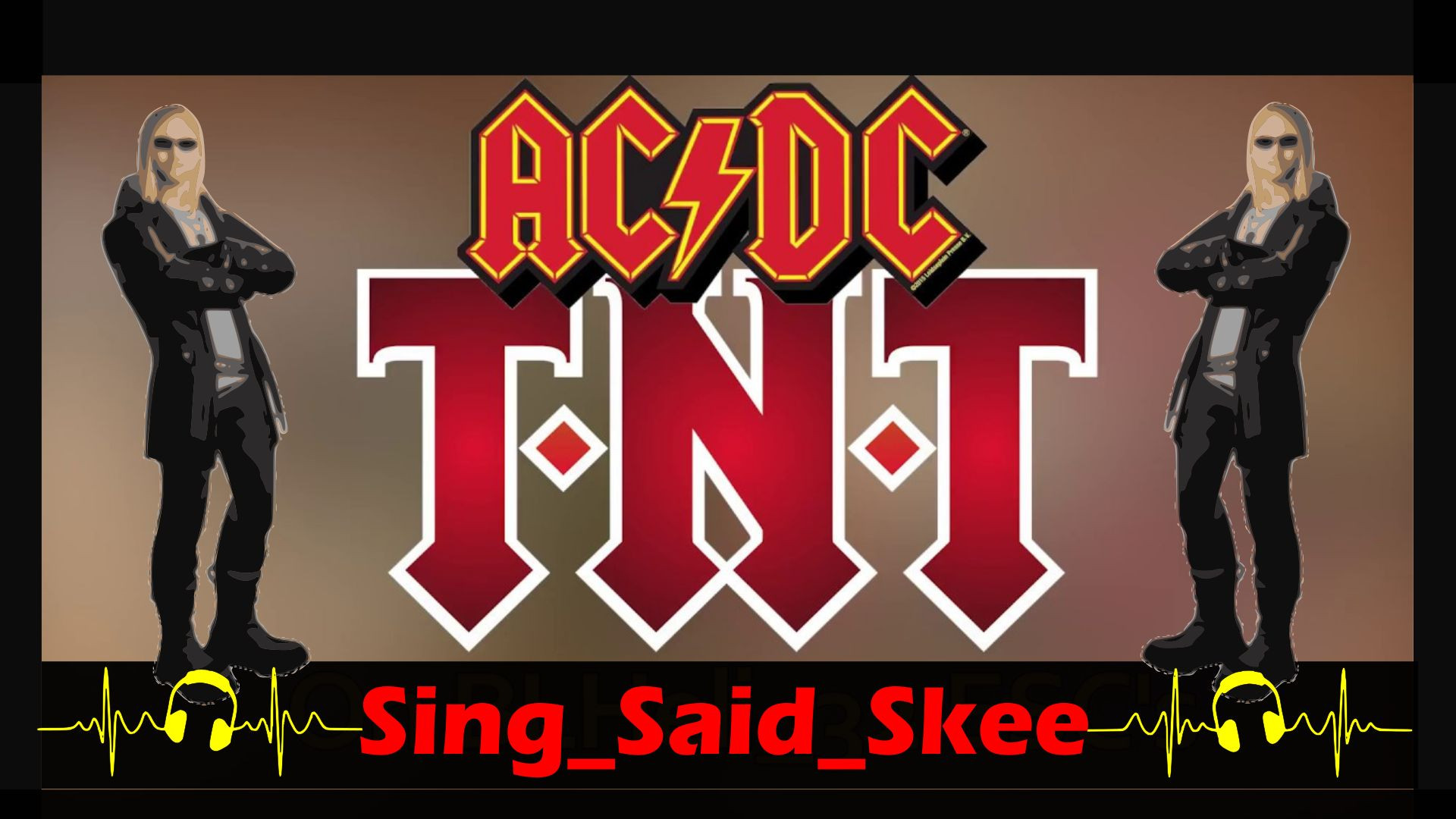T.n.t. - AC/DC - Sing_Said_Skee