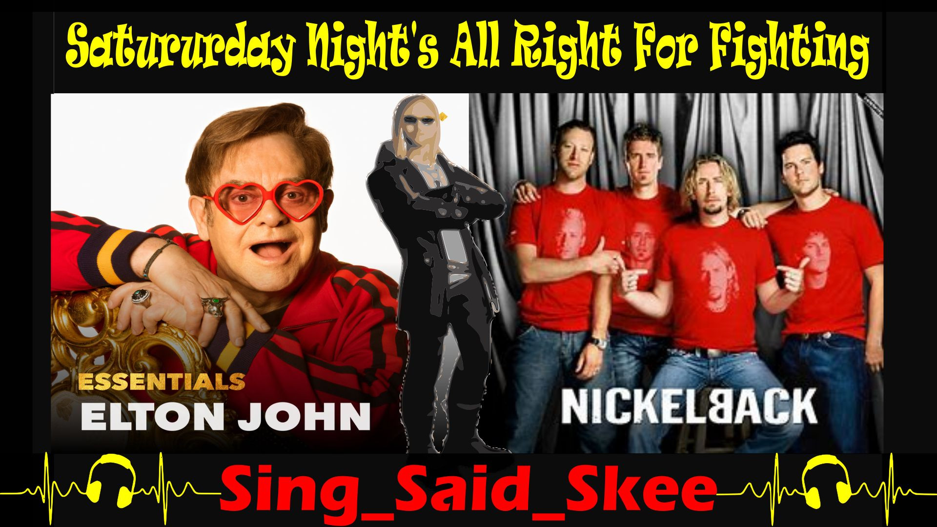 ⁣Saturday Night's Alright For Fighting - Elton John - Nickelback - Sing_Said_Skee