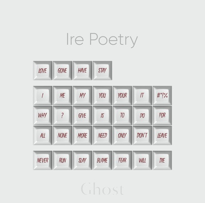 KAM Ghost Novelties - Ire Poetry