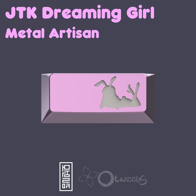 JTK Dreaming Girl Enter Artisan