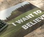 I Want To Believe Deskmat