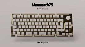Mammoth75 FR4 Plate